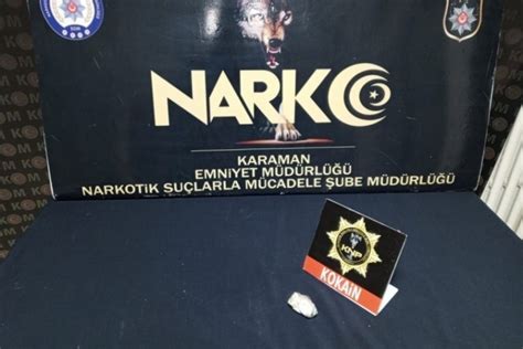 Karaman’da kokain ile yakalanan şahıs tutuklandı